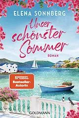 Kartonierter Einband Unser schönster Sommer von Elena Sonnberg