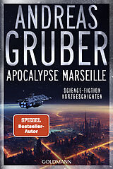 Kartonierter Einband Apocalypse Marseille von Andreas Gruber
