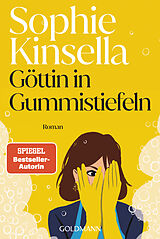 Kartonierter Einband Göttin in Gummistiefeln von Sophie Kinsella