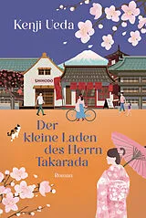 Kartonierter Einband Der kleine Laden des Herrn Takarada von Kenji Ueda