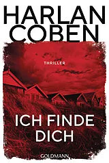 Kartonierter Einband Ich finde dich von Harlan Coben