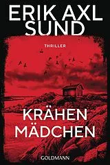 Kartonierter Einband Krähenmädchen von Erik Axl Sund