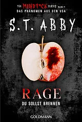 Kartonierter Einband Rage  Du sollst brennen von S.T. Abby