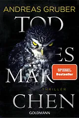 Kartonierter Einband Todesmärchen von Andreas Gruber