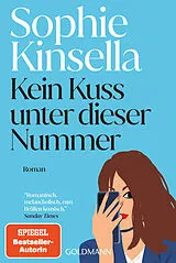  Kein Kuss unter dieser Nummer von Sophie Kinsella