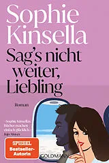  Sag's nicht weiter, Liebling von Sophie Kinsella