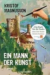 Kartonierter Einband Ein Mann der Kunst (Sonderausgabe Ein Buch für die Stadt Köln 2026) von Kristof Magnusson