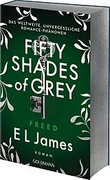 Kartonierter Einband Fifty Shades of Grey - Freed von E L James