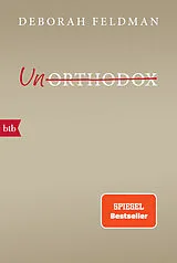 Kartonierter Einband Unorthodox von Deborah Feldman