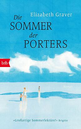 Kartonierter Einband Die Sommer der Porters von Elizabeth Graver