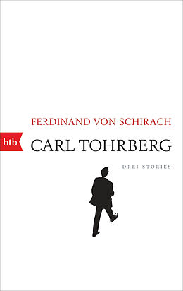 Kartonierter Einband Carl Tohrberg von Ferdinand von Schirach