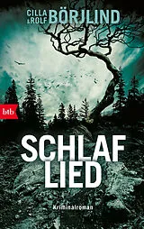 Kartonierter Einband Schlaflied von Cilla Börjlind, Rolf Börjlind