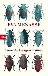 Kartonierter Einband (Kt) Tiere für Fortgeschrittene von Eva Menasse
