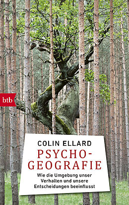 Kartonierter Einband Psychogeografie von Colin Ellard