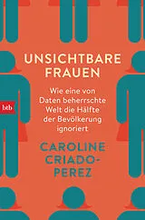 Kartonierter Einband Unsichtbare Frauen von Caroline Criado-Perez