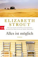 Kartonierter Einband Alles ist möglich von Elizabeth Strout