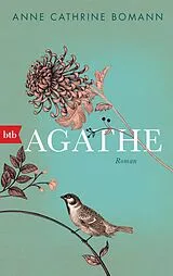 Kartonierter Einband Agathe von Anne Cathrine Bomann