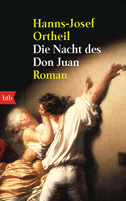 Kartonierter Einband Die Nacht des Don Juan von Hanns-Josef Ortheil