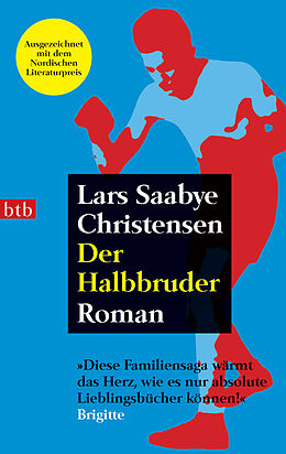 Kartonierter Einband Der Halbbruder von Lars Saabye Christensen