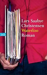 Kartonierter Einband Waterloo von Lars Saabye Christensen