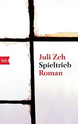 Kartonierter Einband Spieltrieb von Juli Zeh