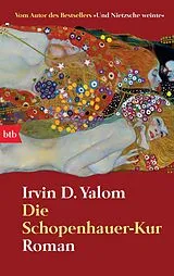 Kartonierter Einband Die Schopenhauer-Kur von Irvin D. Yalom