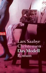 Kartonierter Einband Das Modell von Lars Saabye Christensen