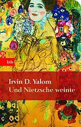 Fester Einband Und Nietzsche weinte von Irvin D. Yalom
