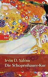 Kartonierter Einband Die Schopenhauer-Kur von Irvin D. Yalom