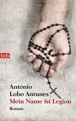 Kartonierter Einband Mein Name ist Legion von António Lobo Antunes