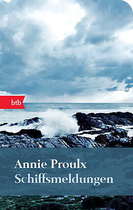Kartonierter Einband Schiffsmeldungen von Annie Proulx