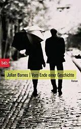 Kartonierter Einband Vom Ende einer Geschichte von Julian Barnes