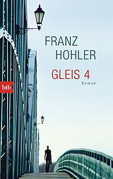 Kartonierter Einband Gleis 4 von Franz Hohler