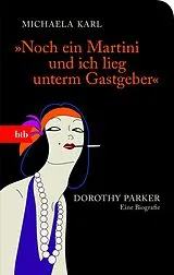 Fester Einband "Noch ein Martini und ich lieg unterm Gastgeber" von Michaela Karl