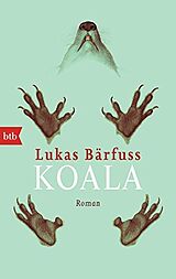 Kartonierter Einband Koala von Lukas Bärfuss