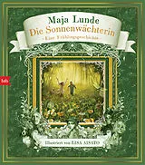 Fester Einband Die Sonnenwächterin von Maja Lunde