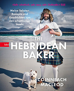 Fester Einband The Hebridean Baker von Coinneach MacLeod