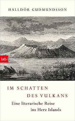 Fester Einband Im Schatten des Vulkans von Halldór Guðmundsson
