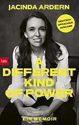 Fester Einband A Different Kind of Power von Jacinda Ardern