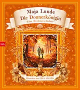 Fester Einband Die Donnerkönigin von Maja Lunde