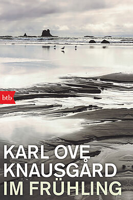 Kartonierter Einband Im Frühling von Karl Ove Knausgård