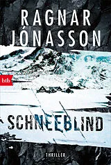 Kartonierter Einband Schneeblind von Ragnar Jónasson