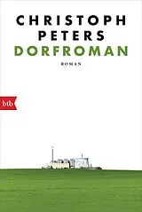 Kartonierter Einband Dorfroman von Christoph Peters