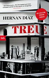 Kartonierter Einband Treue von Hernan Diaz