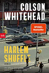 Kartonierter Einband Harlem Shuffle von Colson Whitehead