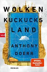 Kartonierter Einband Wolkenkuckucksland von Anthony Doerr