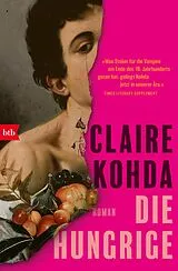 Kartonierter Einband Die Hungrige von Claire Kohda