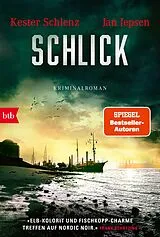 Kartonierter Einband Schlick von Kester Schlenz, Jan Jepsen
