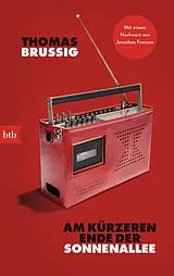 Kartonierter Einband Am kürzeren Ende der Sonnenallee von Thomas Brussig