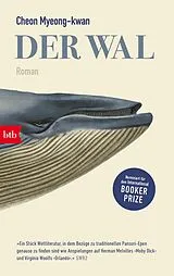 Kartonierter Einband (Kt) Der Wal von Cheon Myeong-kwan